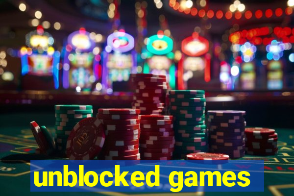 unblocked games